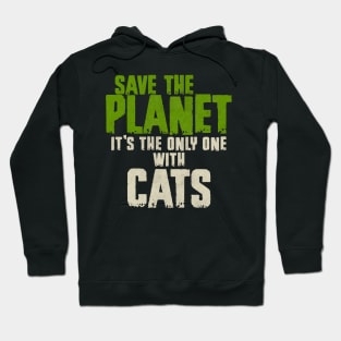 Save The Planet Cats Lover Hoodie